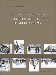 Karl-Marx-Straße- Text/Bildband